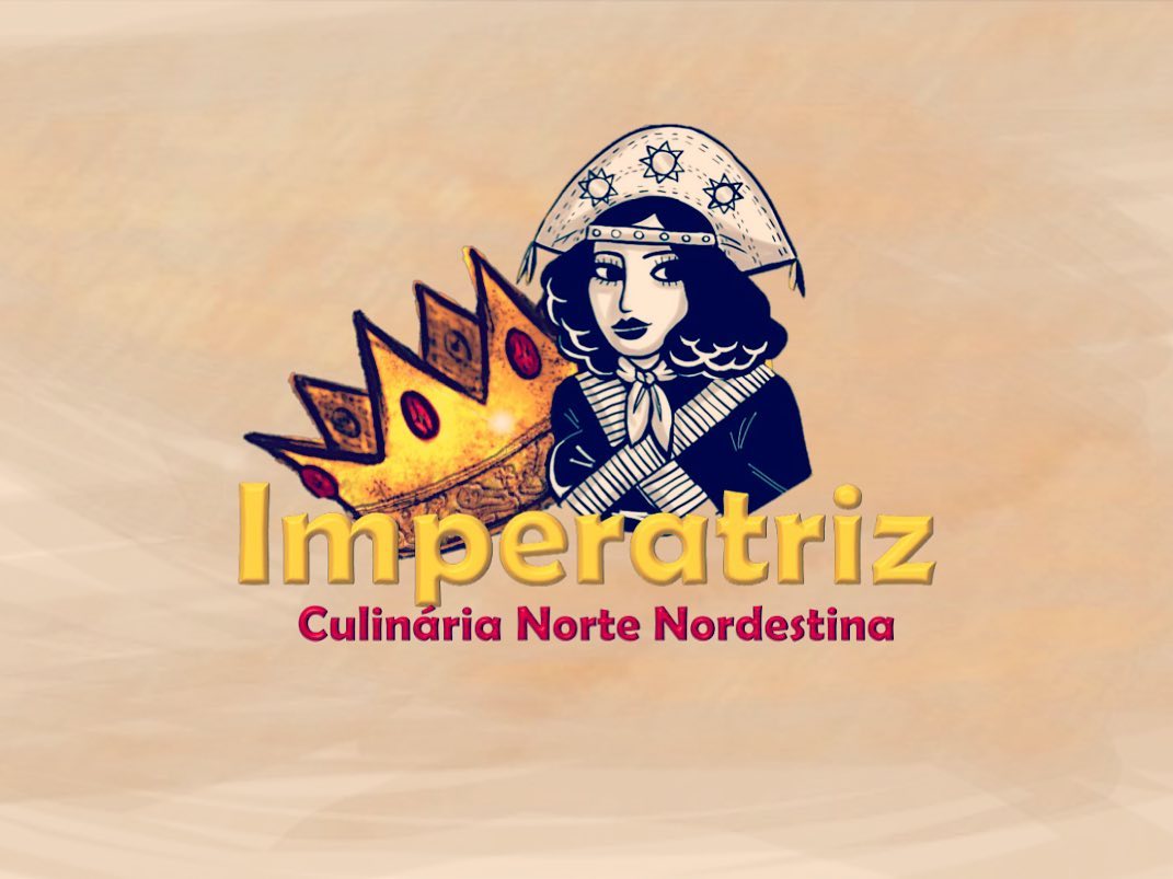 Imperatriz Culinária Norte Nordestina